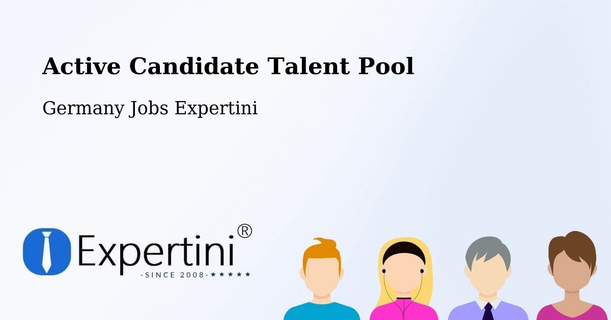 Active Candidate Talent Pool – Berg - Germany Jobs Expertini